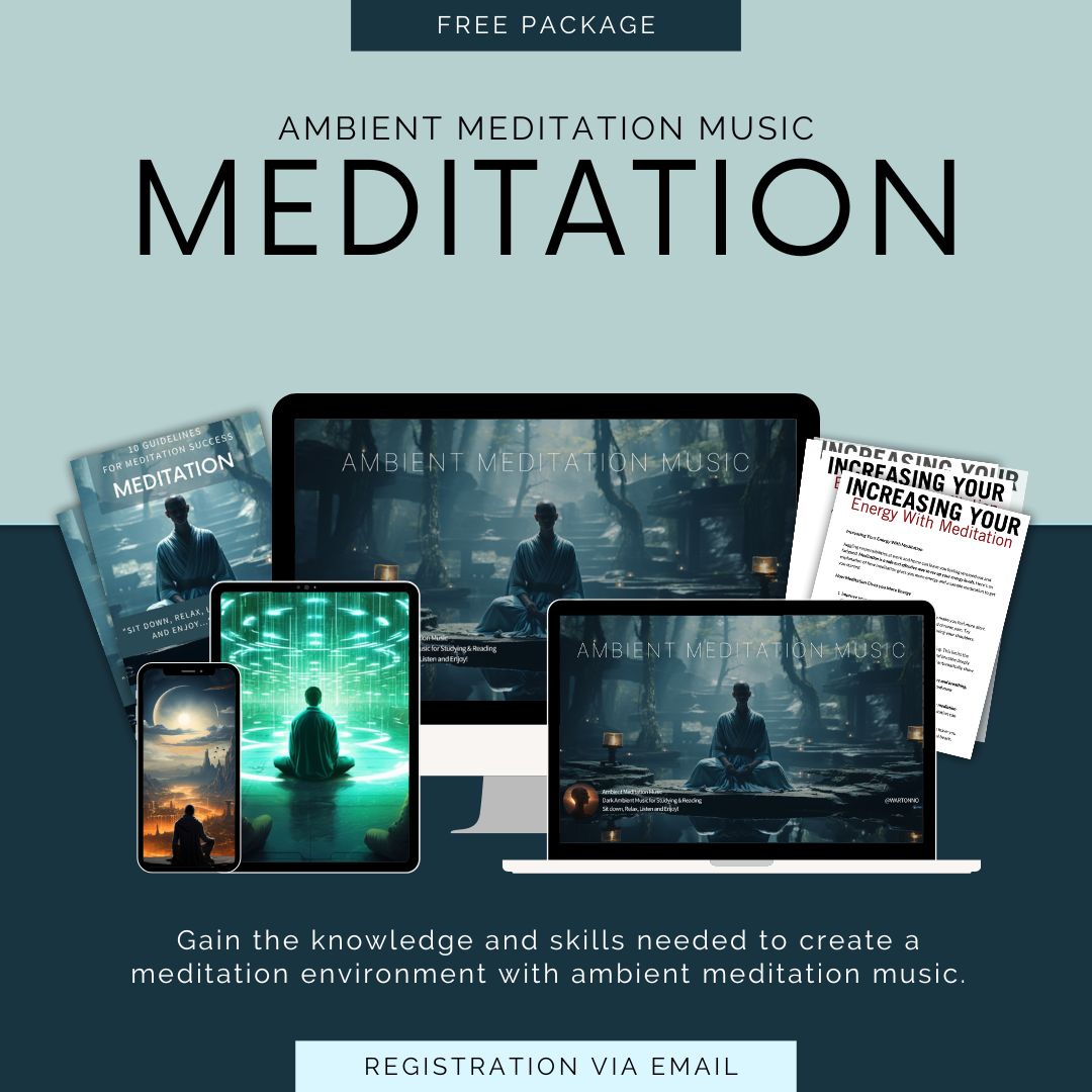 Free Package Ambient Meditation Music
